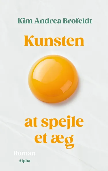 KUNSTEN AT SPEJLE ET ÆG
