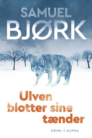 Cover af udgivelsen Ulven blotter sine tænder