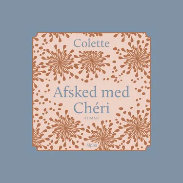 Billede af Læseprøve på AFSKED MED CHÉRI af Colette