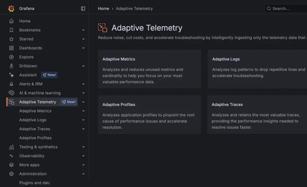 Grafana Cloud's Adaptive Telemetry section, offering Adaptive Metrics, Logs, Traces and Profiles for cutting telemetry noise and cost.
