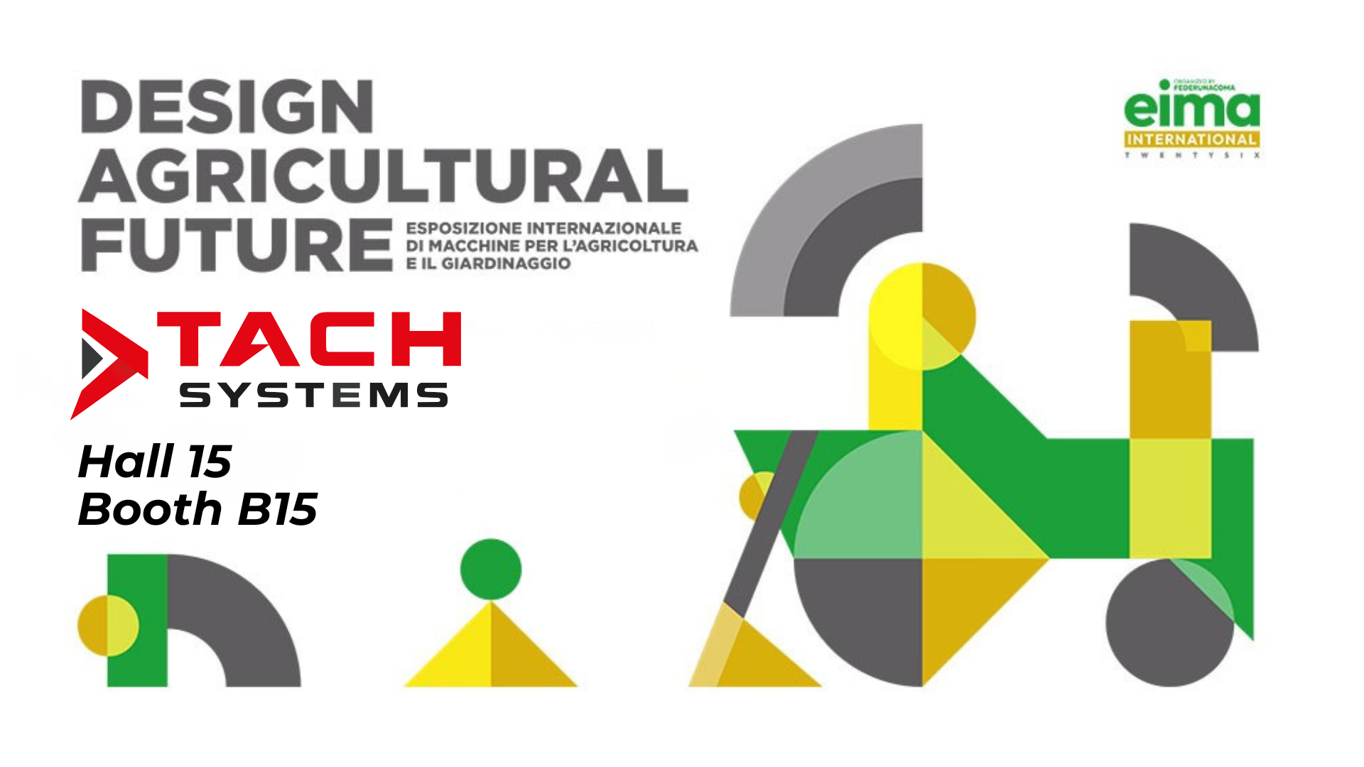 TACH Systems a EIMA Bologna 2026: soluzioni integrate per l'agricoltura e le macchine agricole