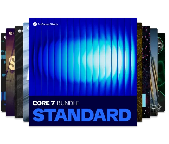 CORE 7 Standard Bundle | Pro Sound Effects