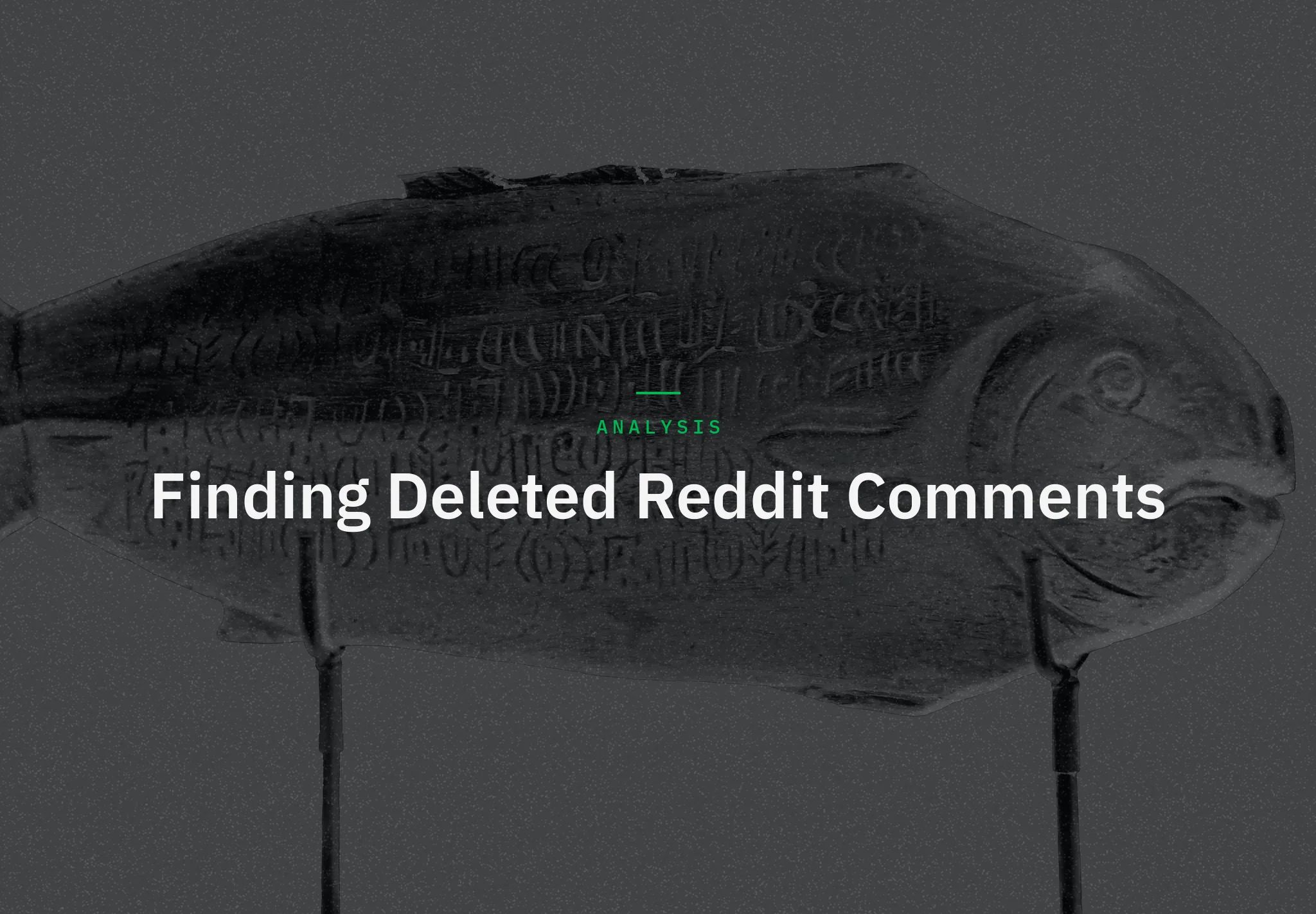 How to Find Deleted Reddit Comments (and Recover Removed Ones) in 2026