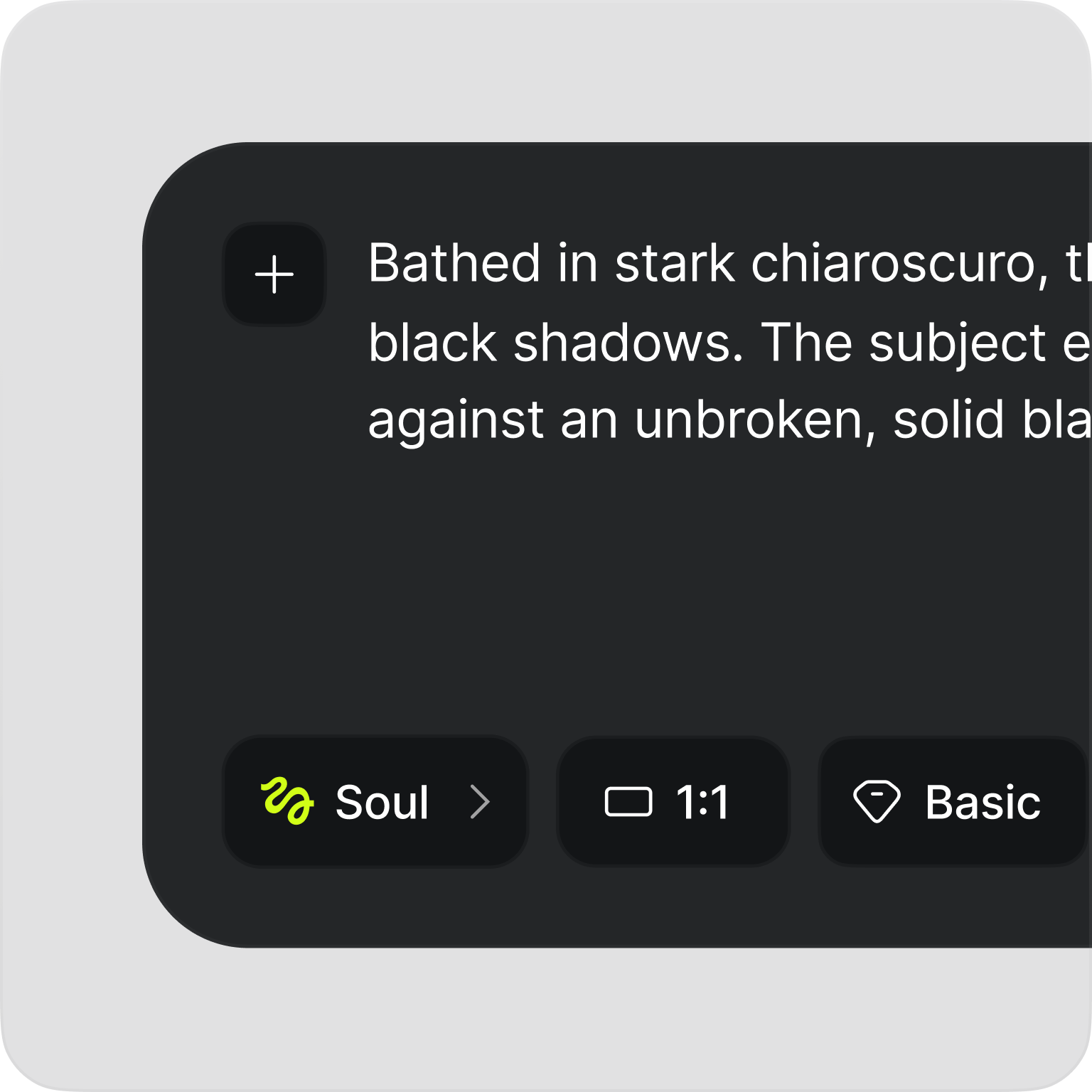 Dark-themed user interface with text on chiaroscuro and buttons labeled "Soul," "1:1," and "Basic" at the bottom.