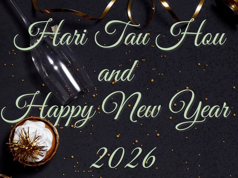 Hari Tau Hou, Happy New Year!