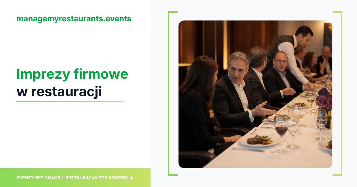 Imprezy firmowe w restauracji 2027: od zapytania do faktury