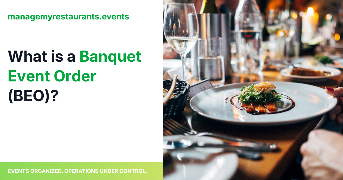 What Is a Banquet Event Order (BEO)?