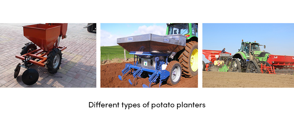 Differenet Potato Planters