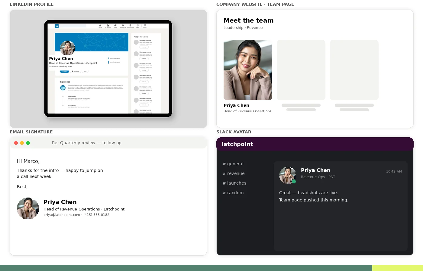 One LinkedIn headshot used across LinkedIn, a company team page, email signature, and Slack