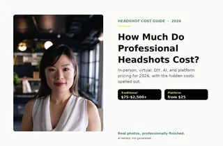 How Much Do Professional Headshots Cost? In-Person, Virtual, DIY, and Platform Pricing