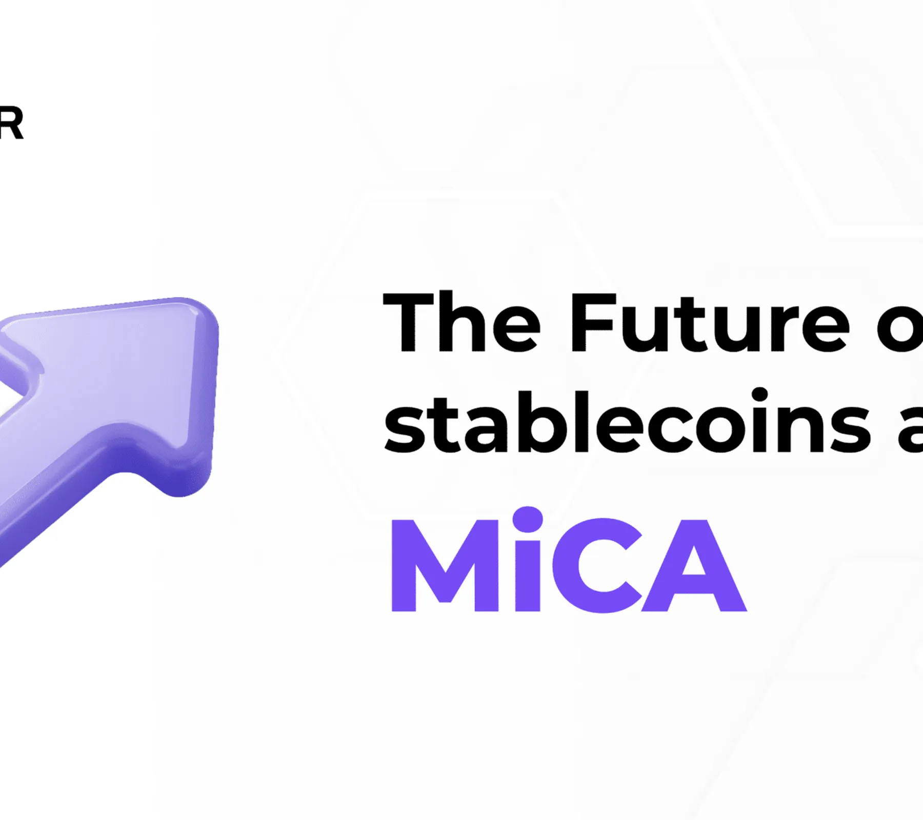 The Future of Euro Stablecoins After MiCAR