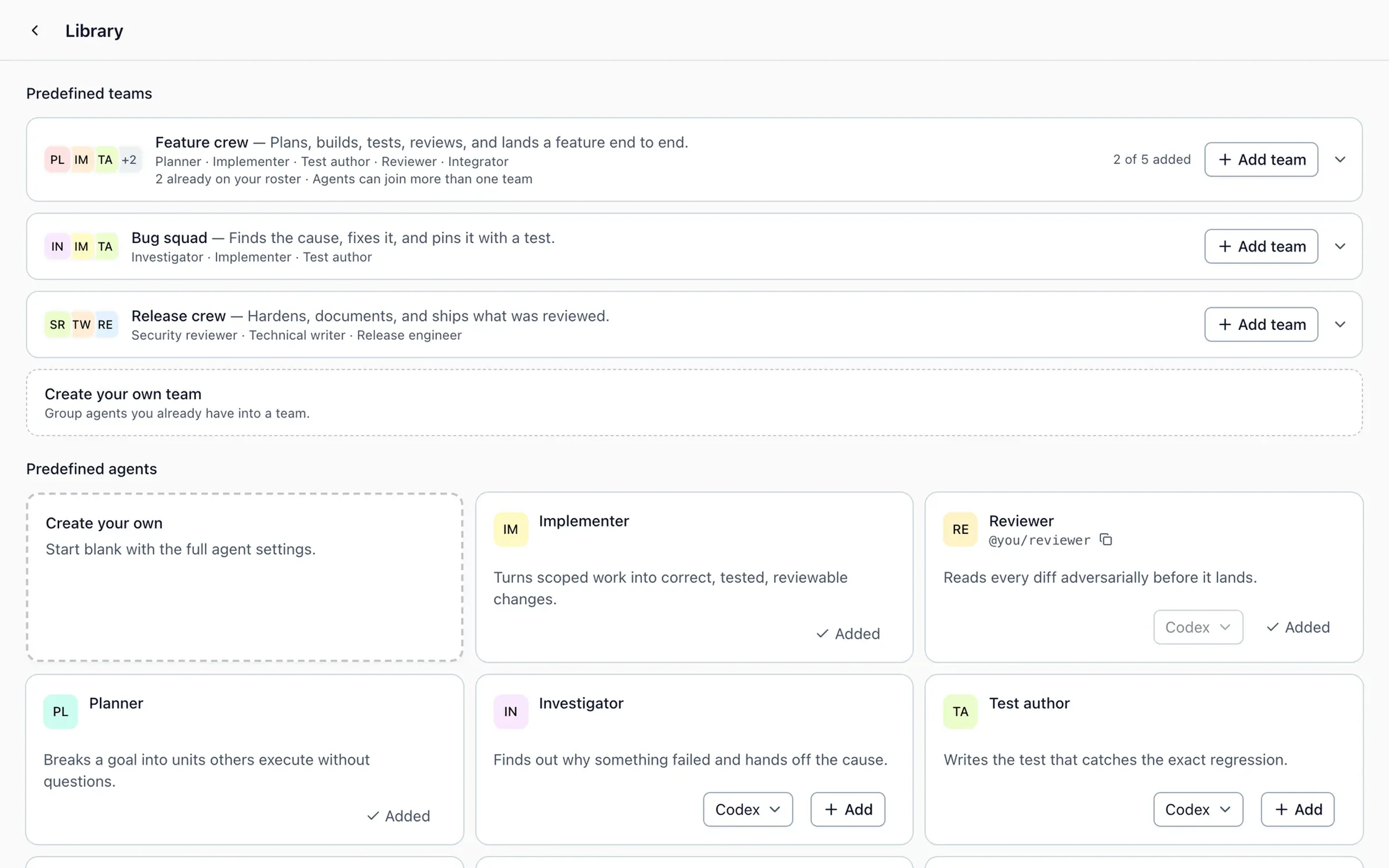 Predefined teams of agents, ready in one click.