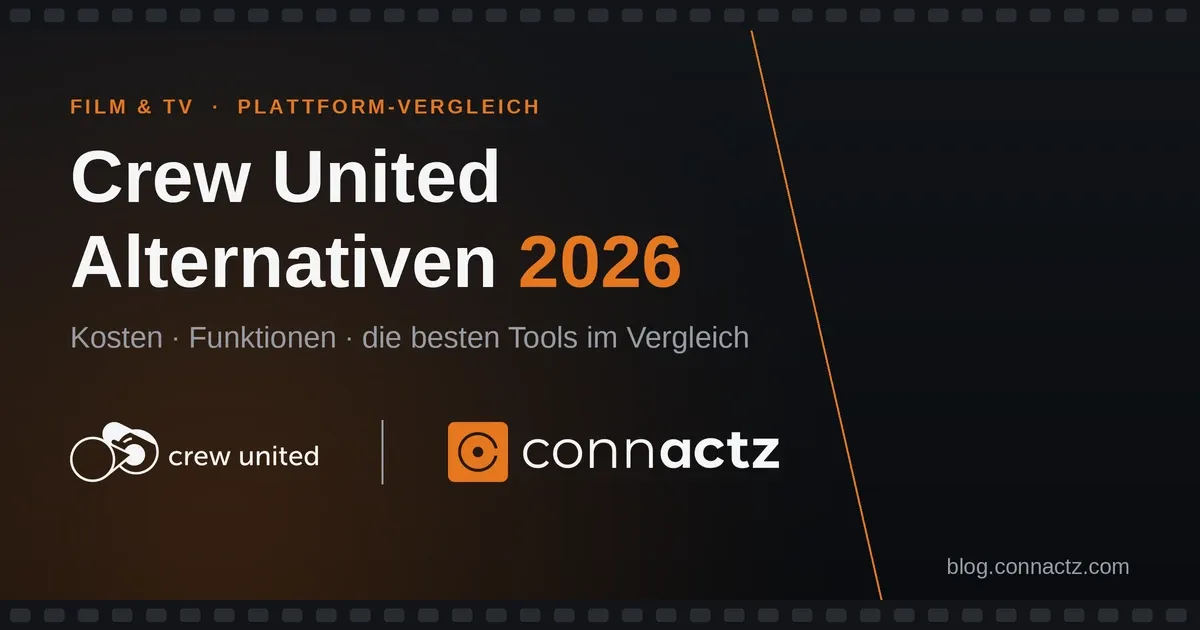 Crew United Alternativen 2026: Kosten, Funktionen & Tools im Vergleich