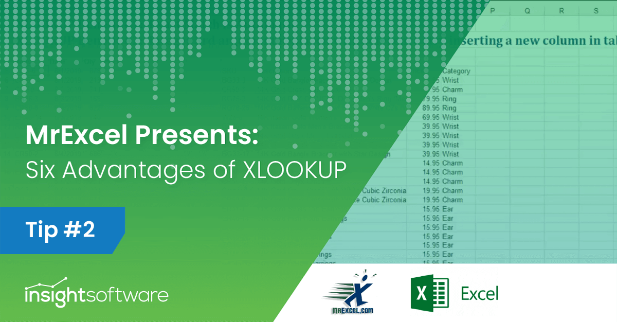 Mr. Excel Presents: Six Advantages of XLOOKUP