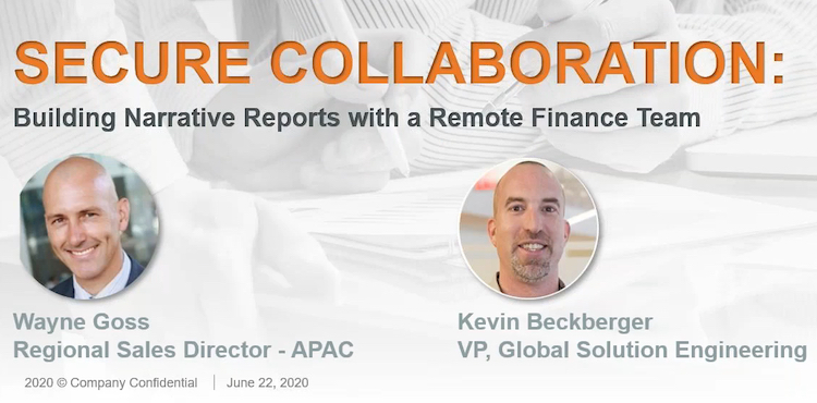 Secure Collaboration: Building Narrative Reports with a Remote Finance Team