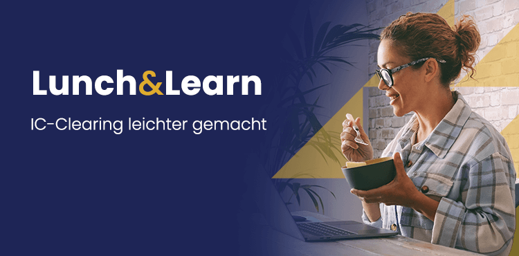 Lunch & Learn: IC-Clearing leichter gemacht