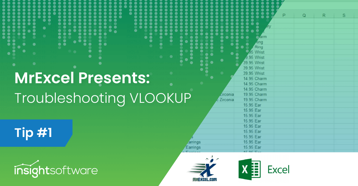 Mr. Excel Presents: Troubleshooting VLOOKUP