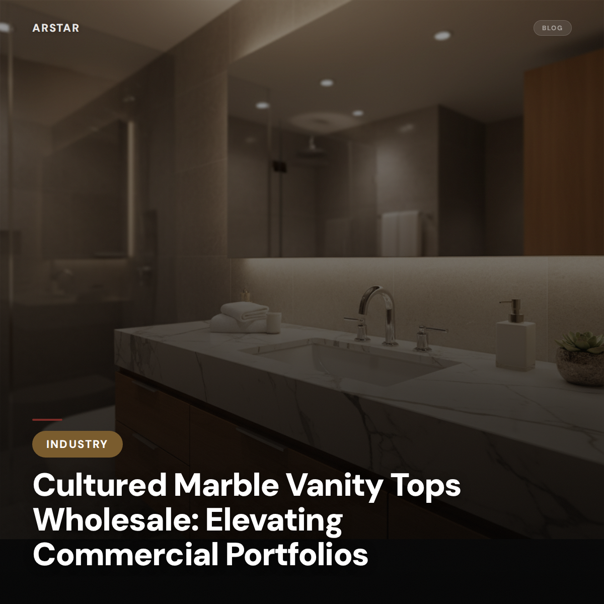 Cultured marble vanity tops wholesale for B2B commercial real estate, hospitality & property management portfolios.