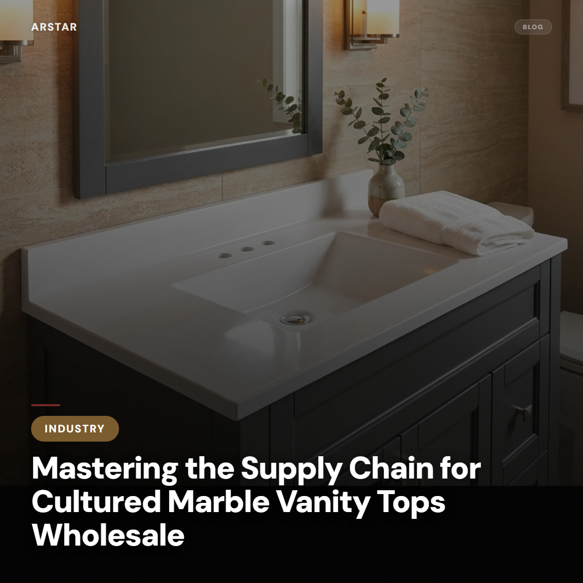 B2B buyers: streamline your cultured marble vanity top supply chain for wholesale, hospitality, and builder projects.