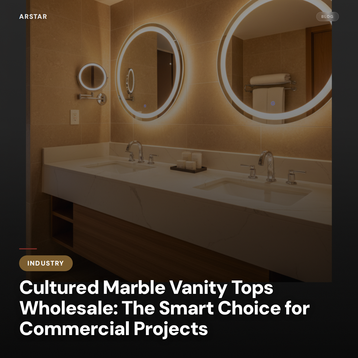 Wholesale cultured marble vanity tops for commercial projects & hotel renovation. Smart choice for B2B buyers.