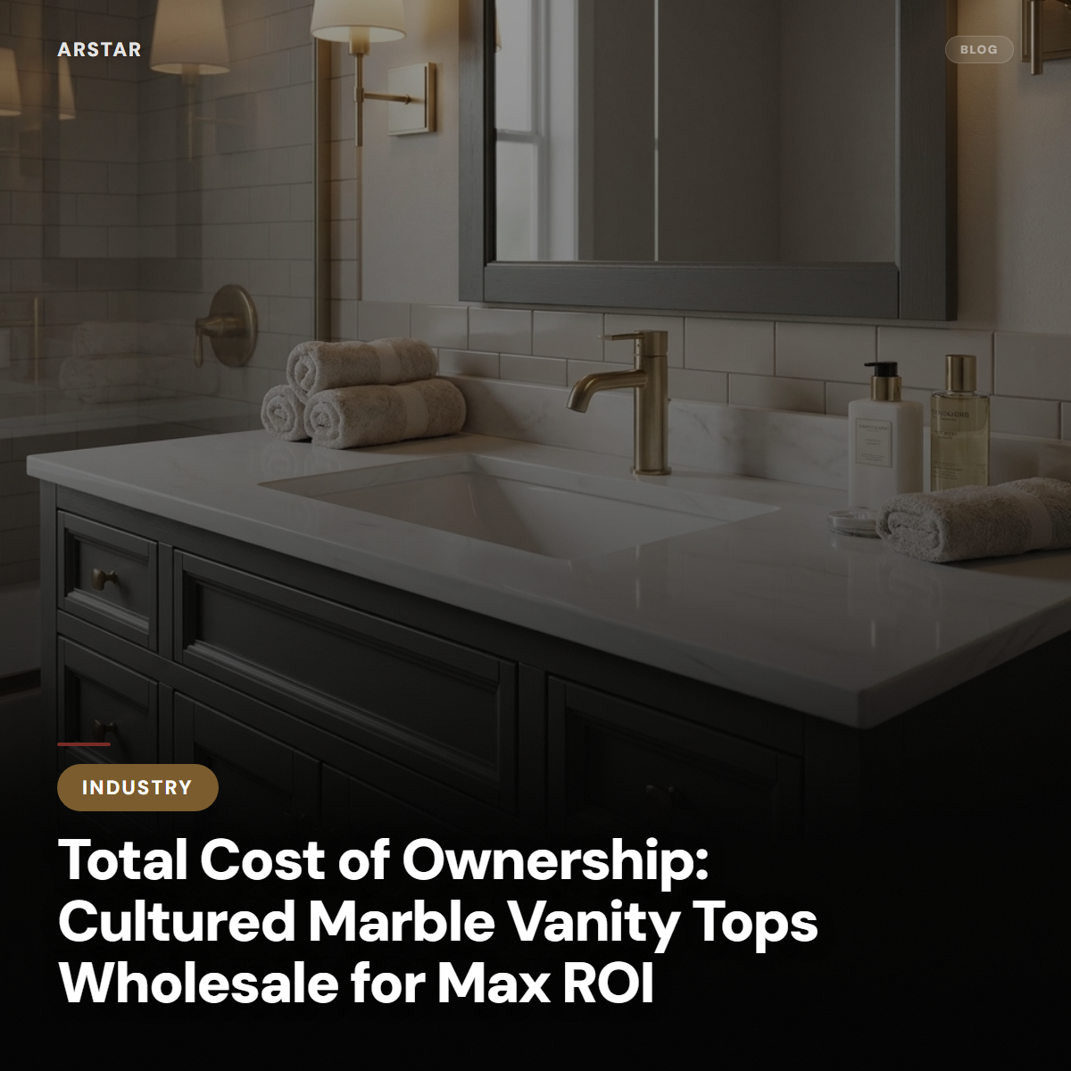 Optimize ROI with cultured marble vanity tops wholesale. Understand TCO for commercial projects.