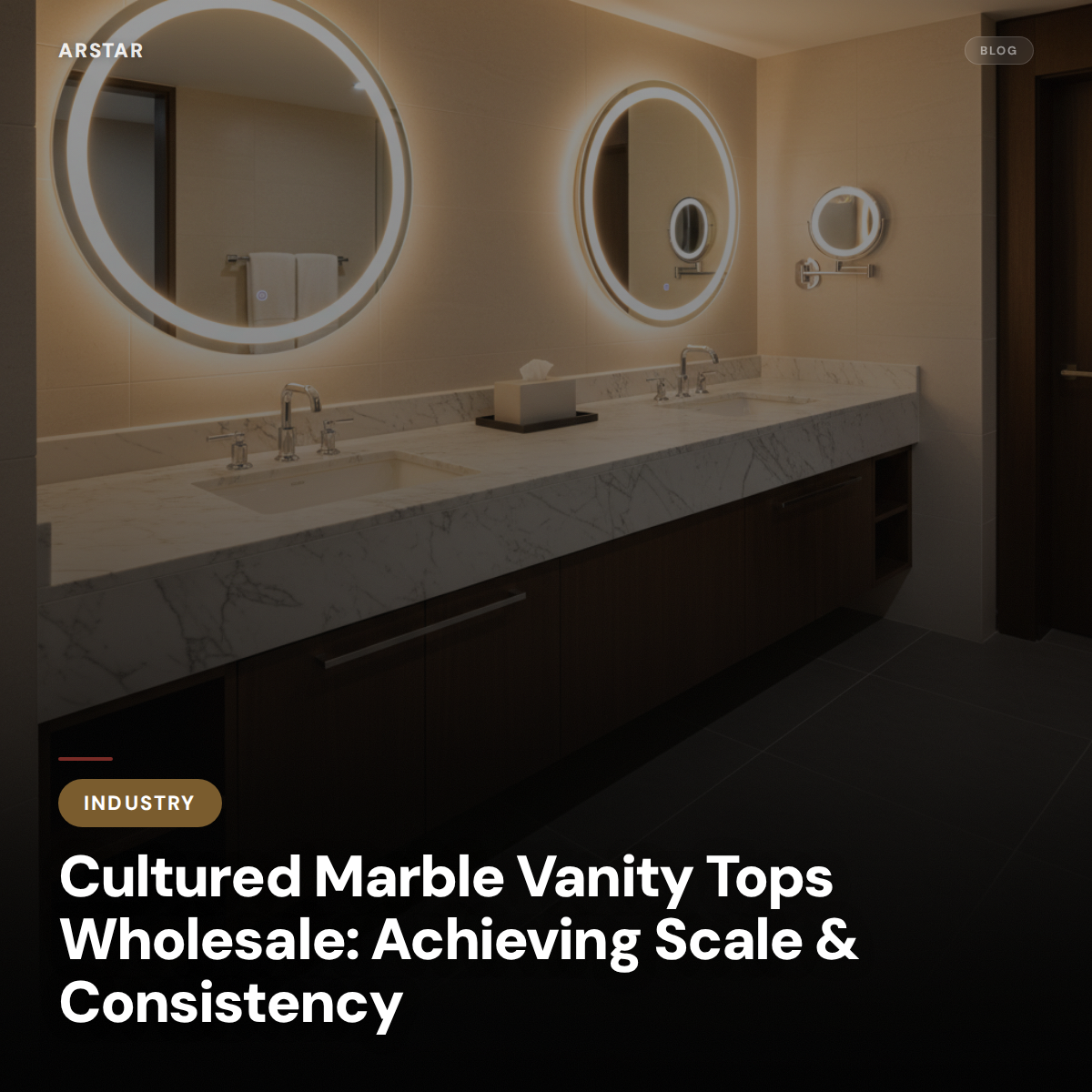 Cultured marble vanity tops for wholesale B2B procurement, ensuring scale and consistent quality for projects.