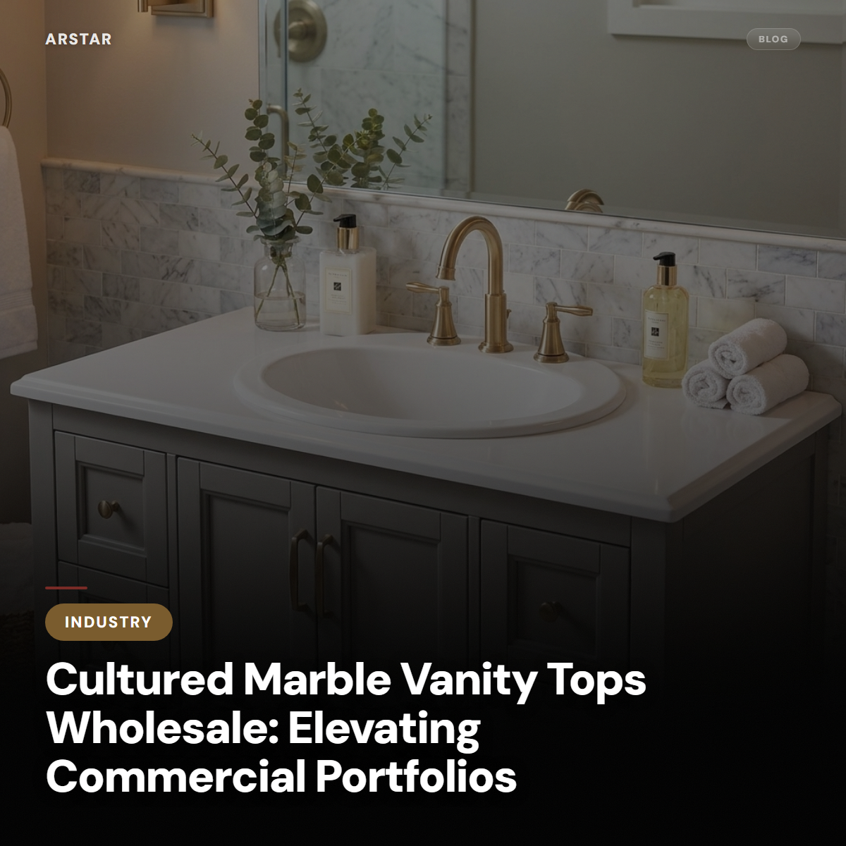 Cultured marble vanity tops wholesale for B2B commercial real estate, hospitality & property management portfolios.