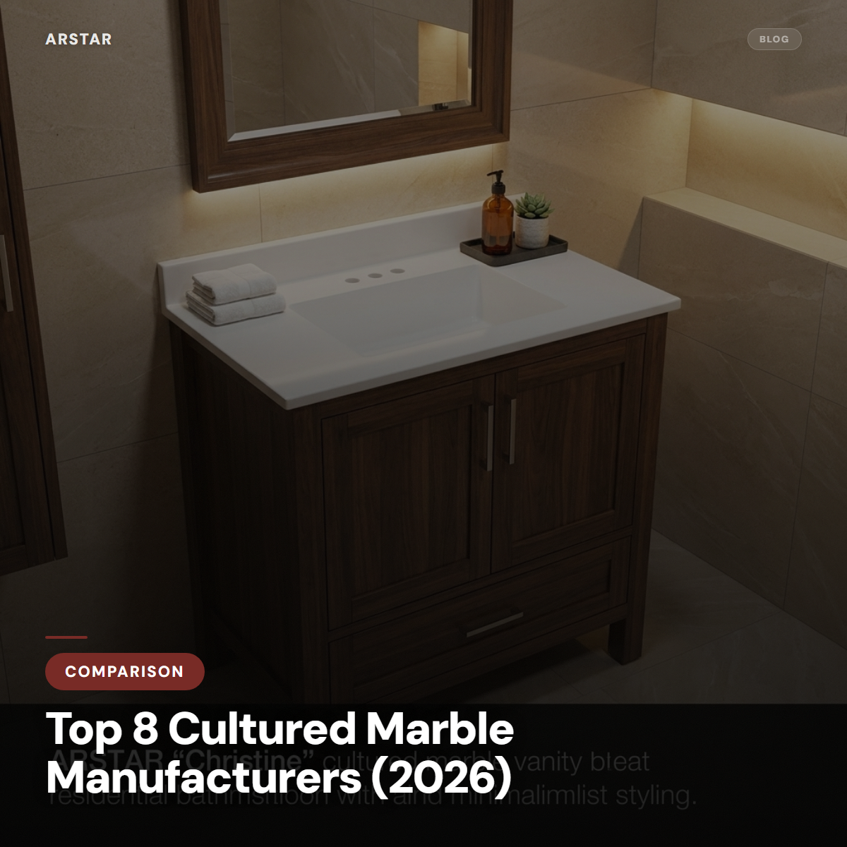 Editorial ranking of the top cultured marble manufacturers in 2026 for B2B commercial procurement teams.