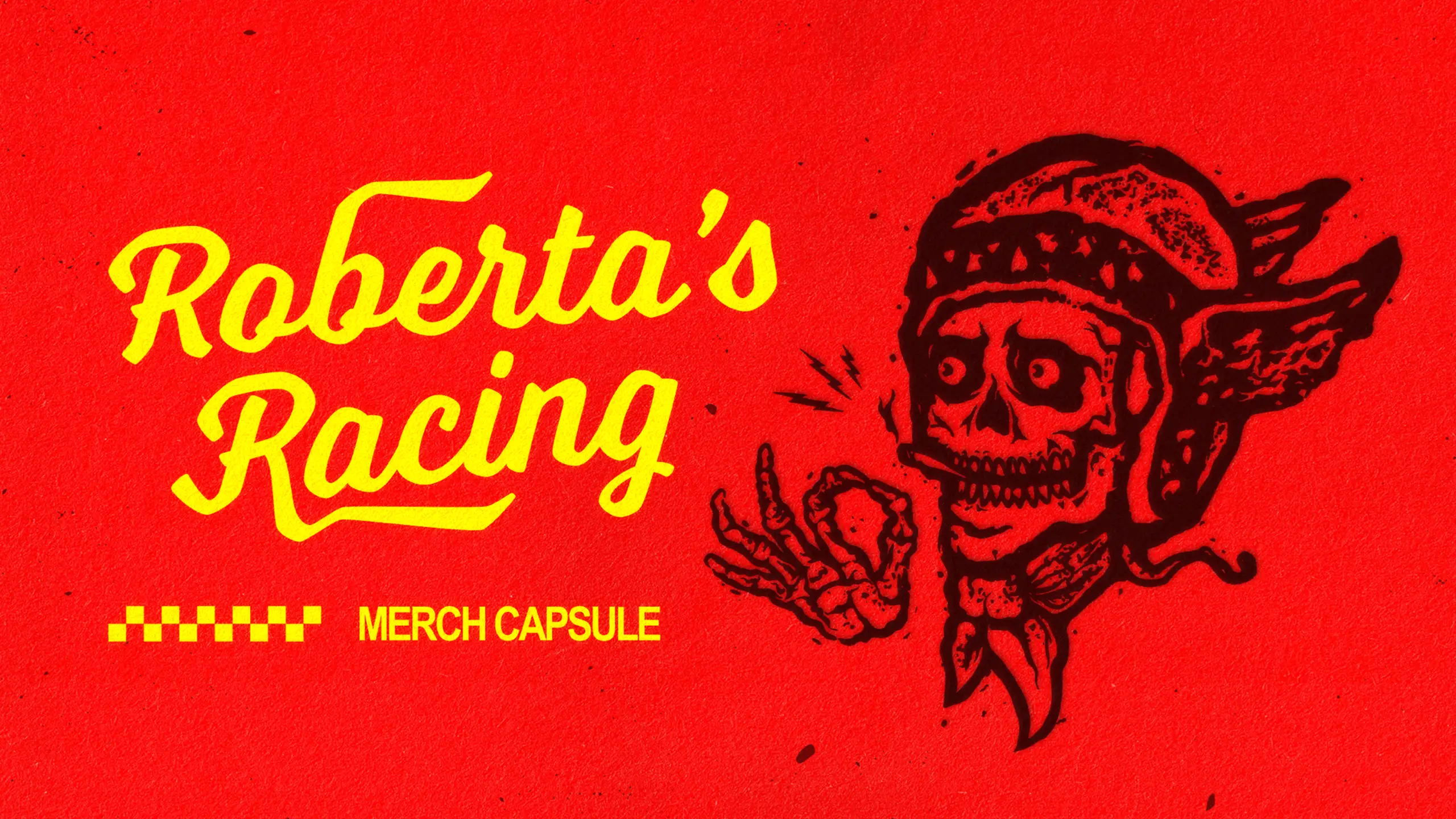 "Roberta's Racing" text with vintage skull in helmet art on red background, promoting a merch capsule.