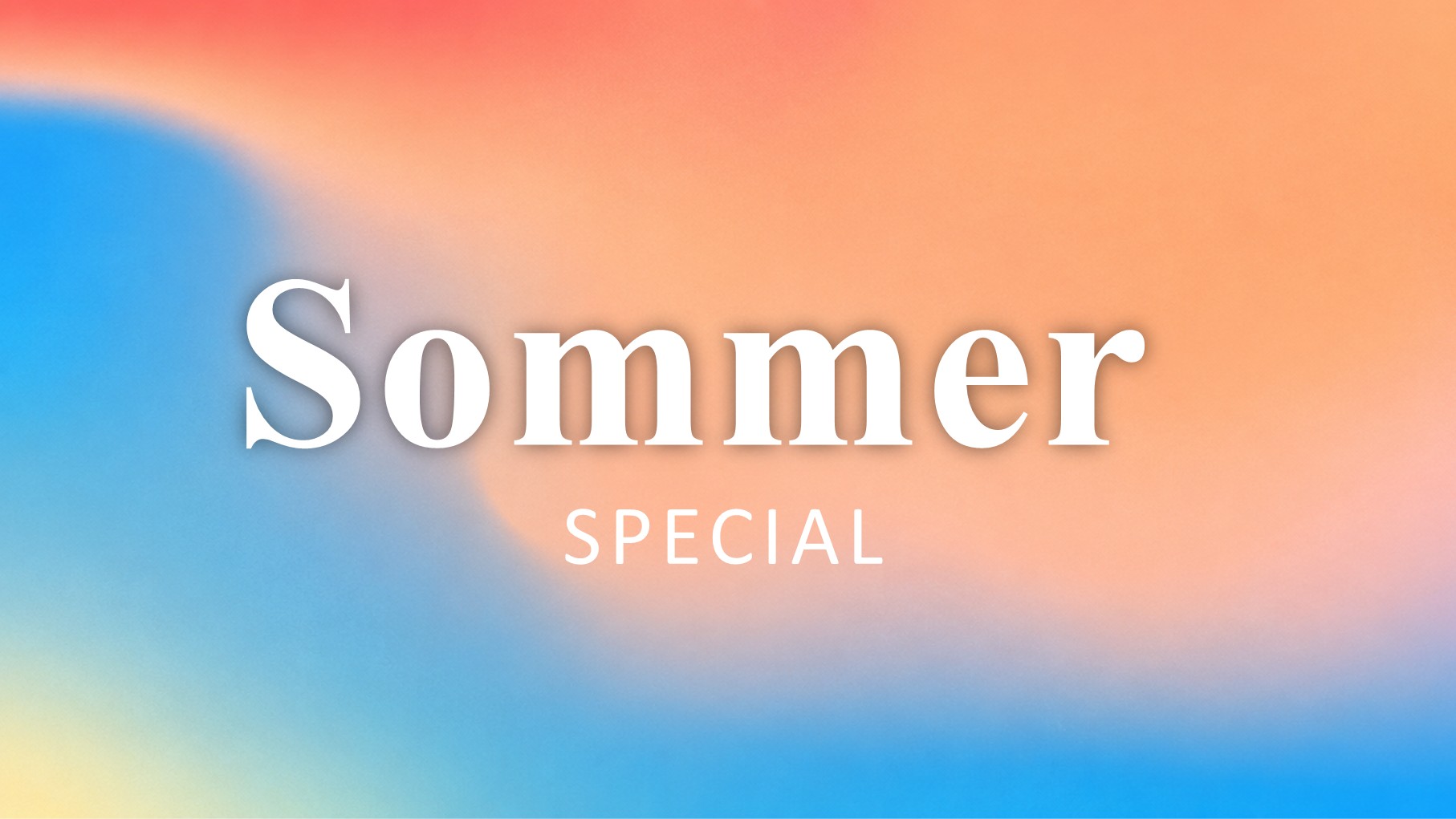 Sommer Spezial - Wiederherstellung