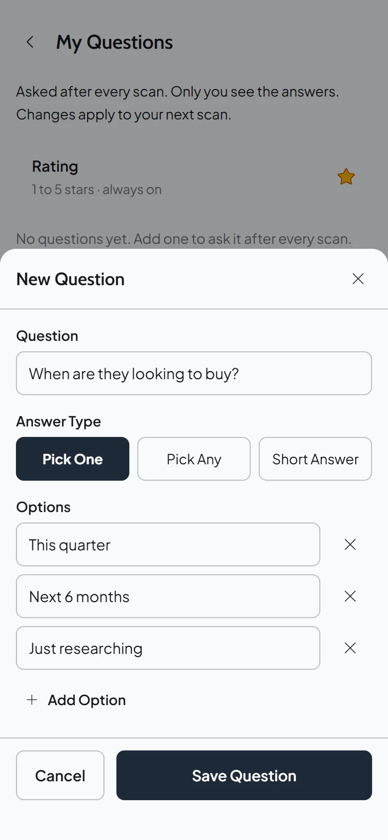 New Question sheet in the event app with the question When are they looking to buy, Pick One selected and three options