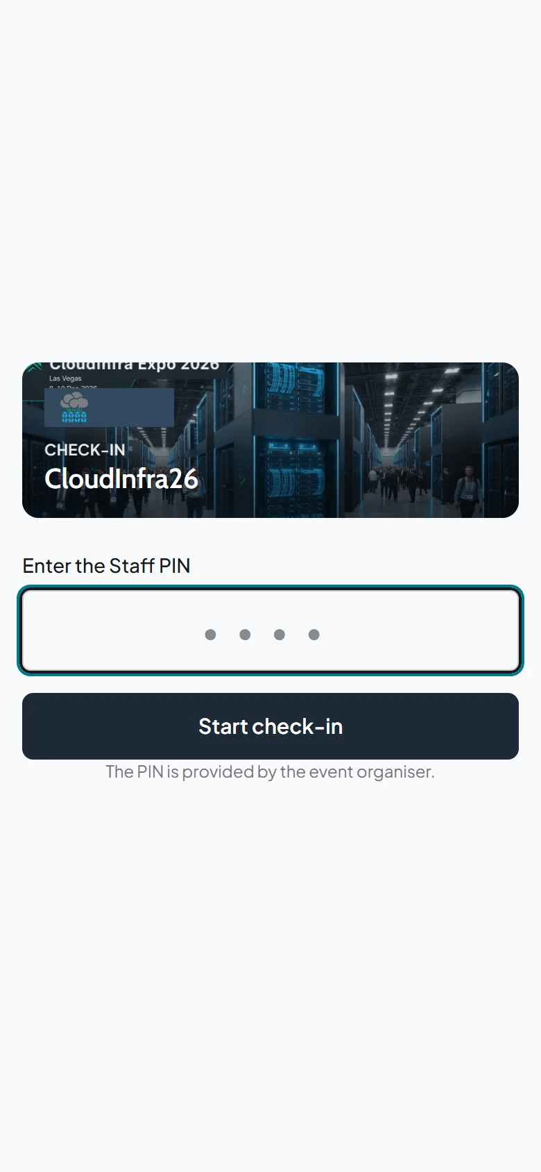 Browser check-in on a phone width screen: the event banner and a field where door staff enter the staff PIN to start checking people in