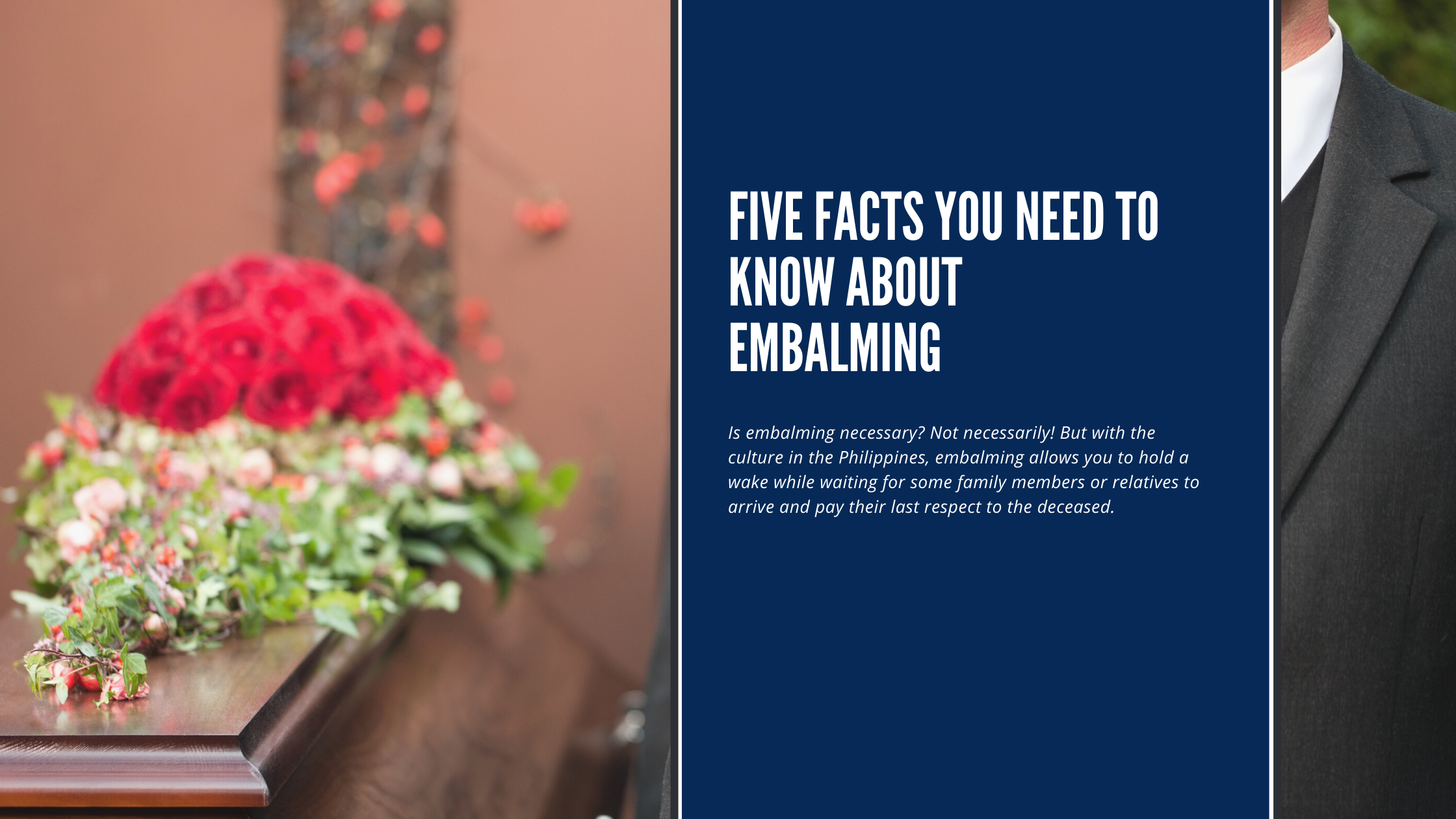 Five Facts You Need To Know About Embalming