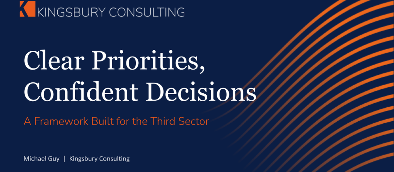 Clear Priorities, Confident Decisions