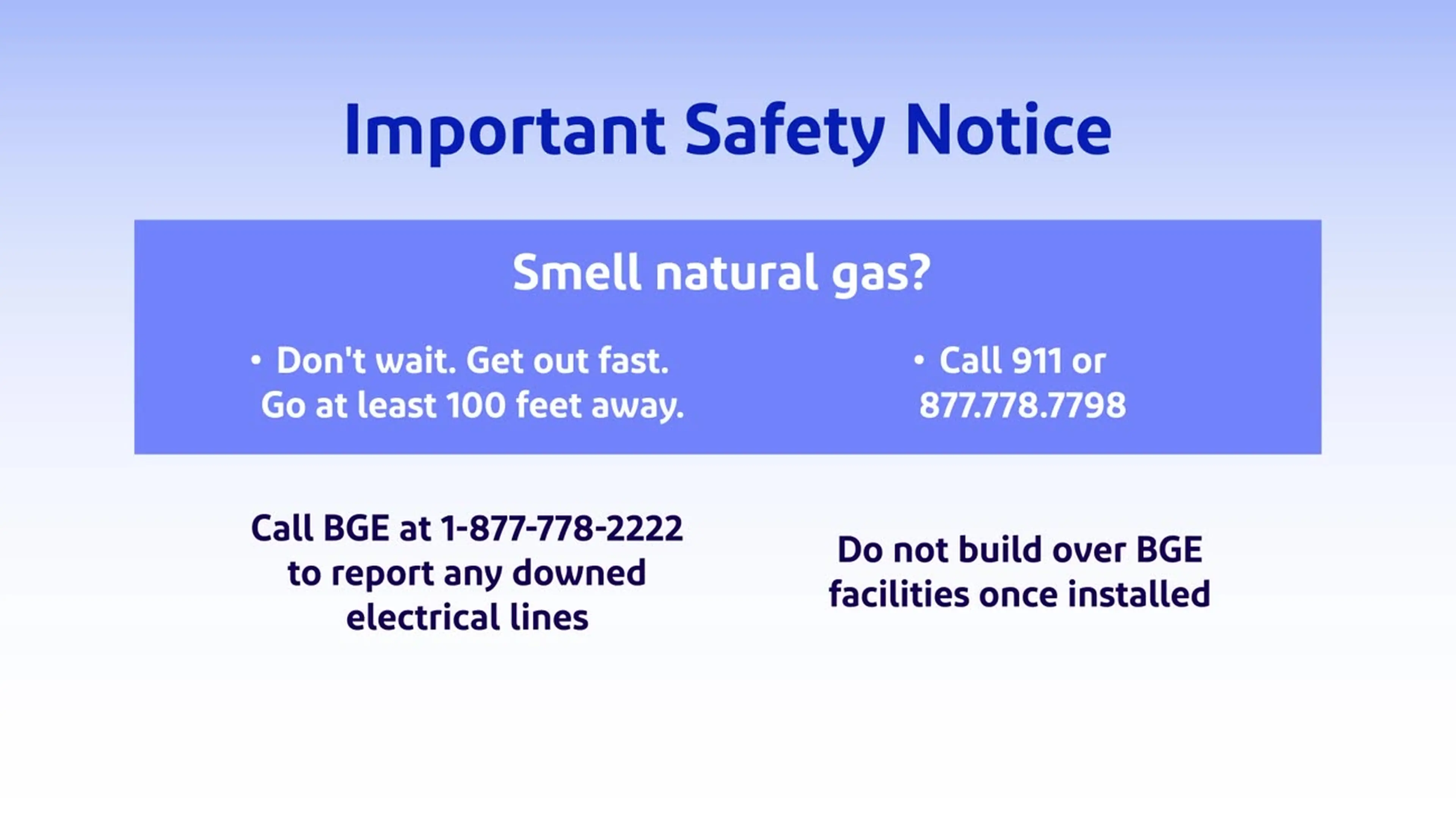 Standalone safety message on the risk of building over BGE equipment, from the BGE instructional series