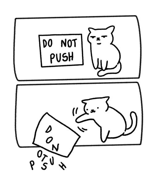 Minimalist line comic of a cat knocking a Do Not Push sign off a ledge, art by Poorly Cat Draw