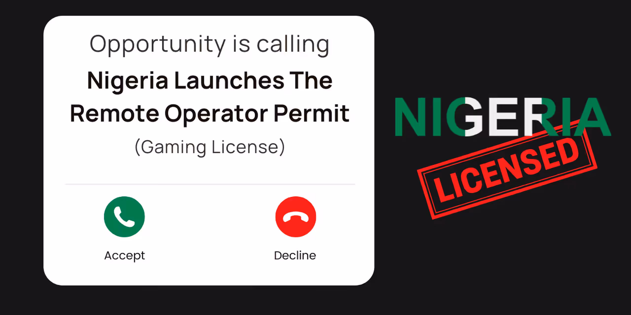 Nigeria Launches Its Gaming License
