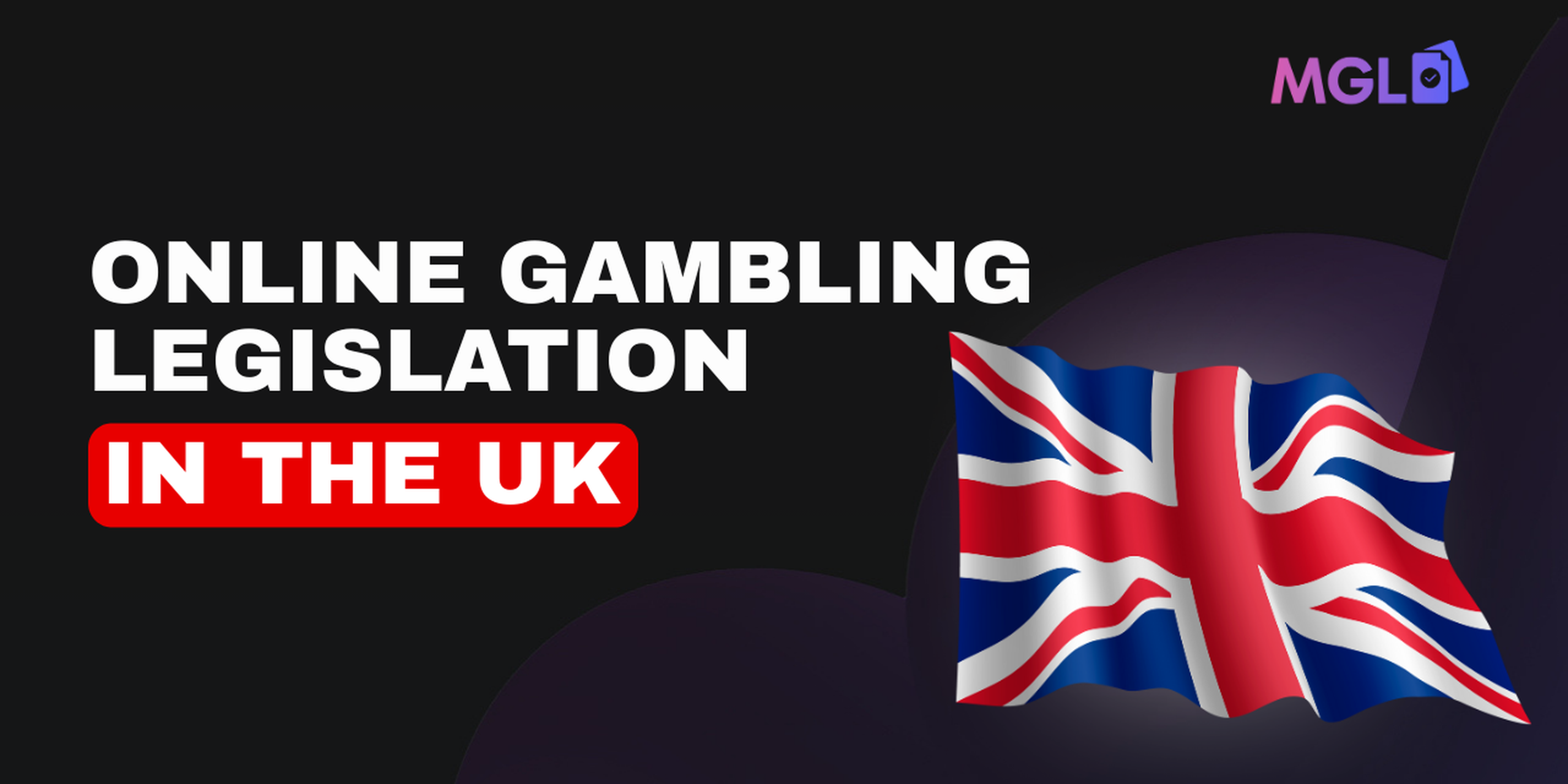 Online Gambling Legislation in the UK
