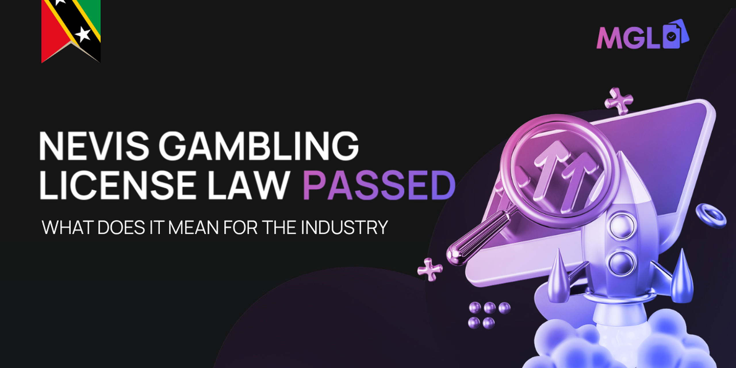 Nevis Gambling License Law Passed: What Does It Mean for The Industry