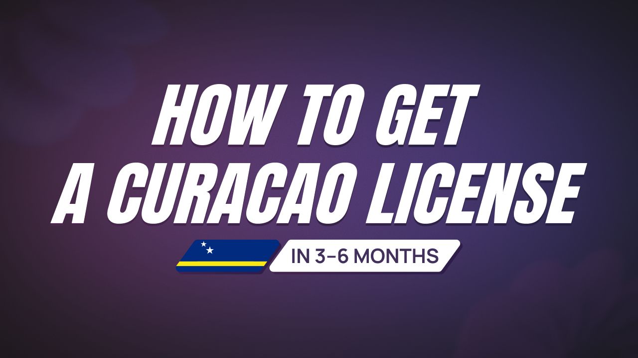 How to Obtain a Curaçao Gaming License In 3–6 Months