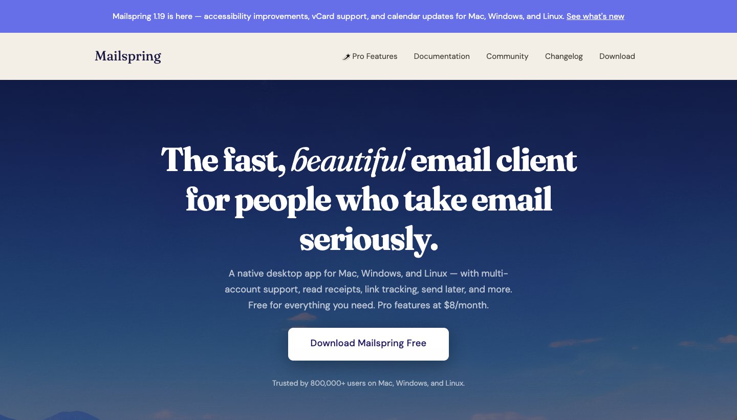 Mailspring homepage: "The fast, beautiful email client for people who take email seriously" for Mac, Windows and Linux