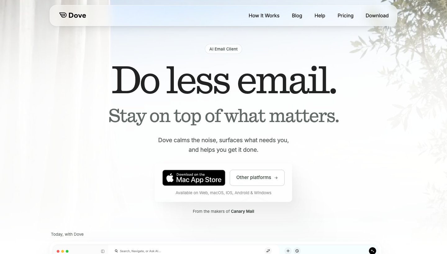 Dove homepage: "Do less email." with the download buttons and the Today view