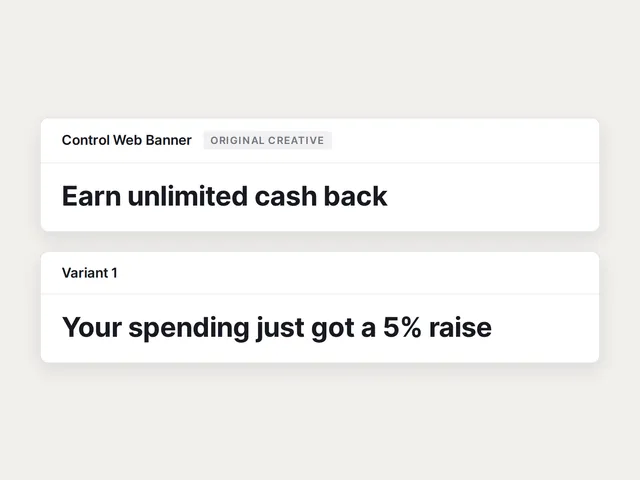 The original web banner headline, Earn unlimited cash back, above Persado's Variant 1, Your spending just got a 5% raise