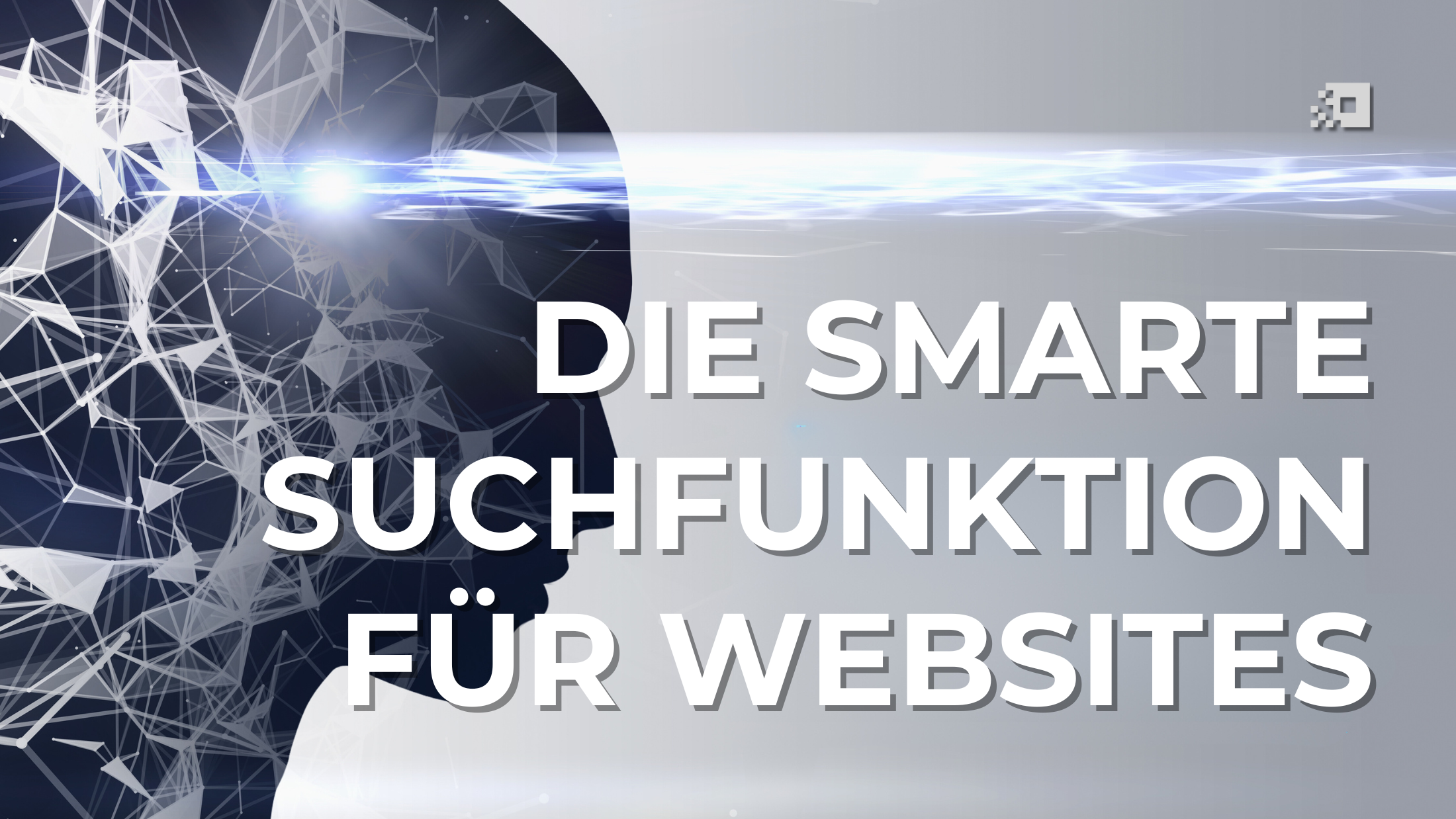 WIE KI DIE SUCHFUNKTION VON WEBSITES VERBESSERN KANN