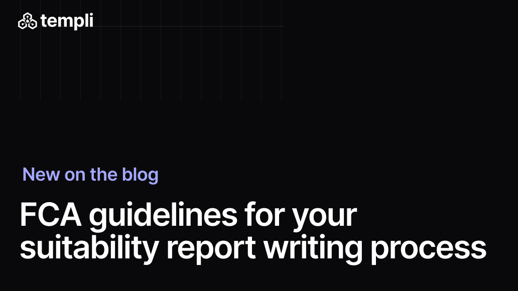 FCA guidelines for your suitability report writing process