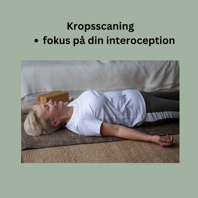 Øvelse til træning af interoception: Kropsscanning