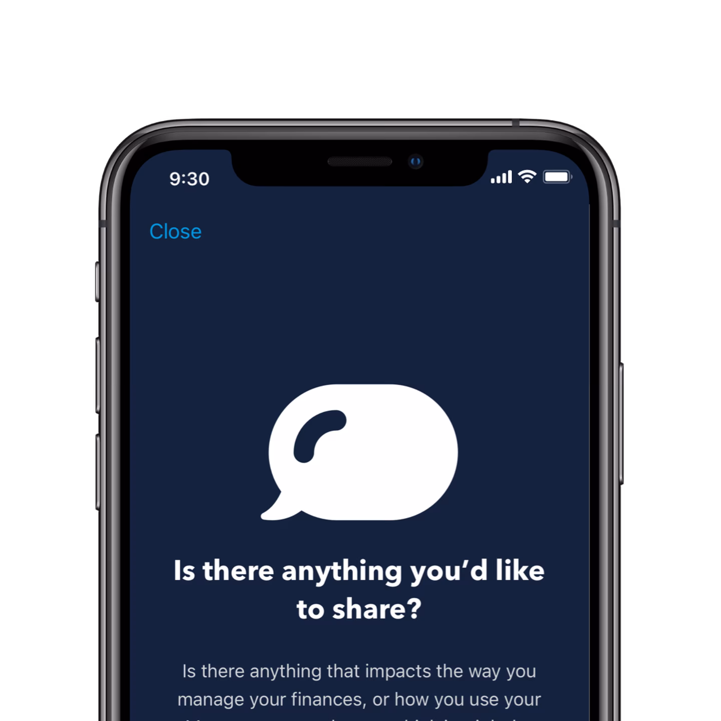 Monzo app screen with a speech-bubble icon headed 'Is there anything you'd like to share?', inviting you to tell Monzo about anything affecting how you manage your money