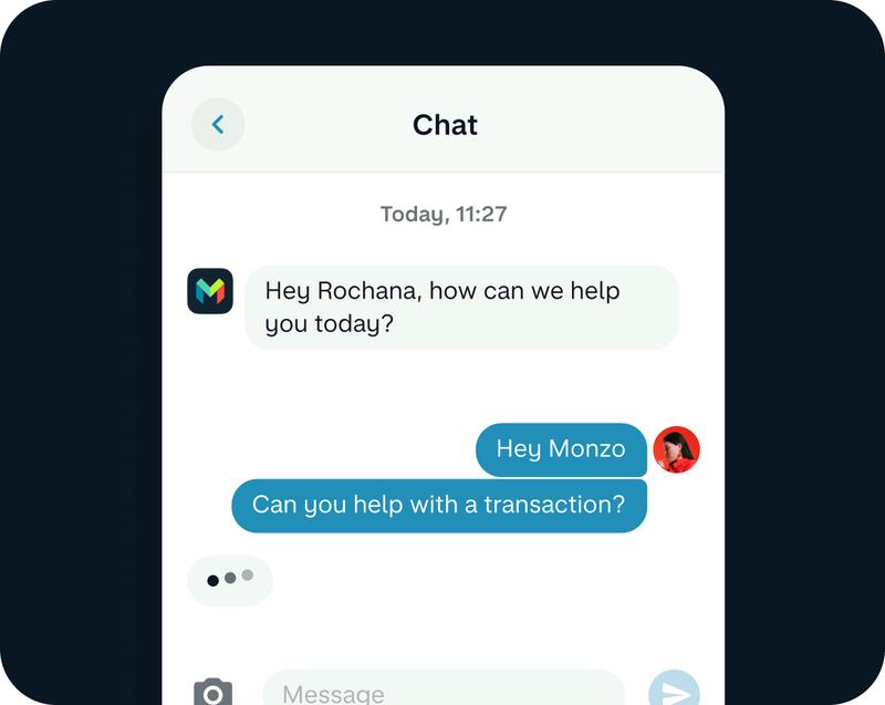 Monzo chat screen showing a customer support conversation with the message 'Hey Rochana, how can we help you today?' and a customer asking for help with a transaction
