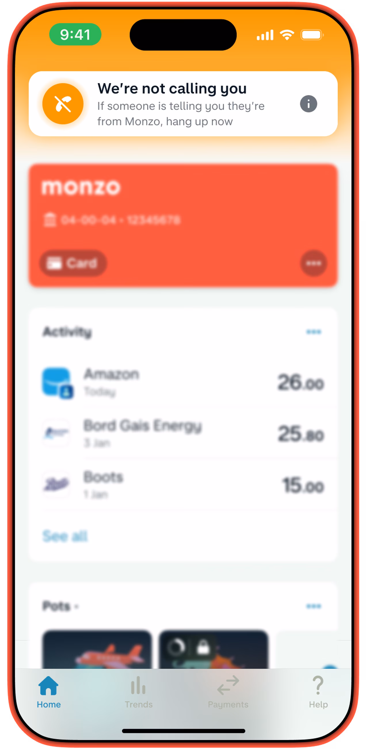 Monzo app home screen with a "We're not calling you" banner warning that anyone claiming to be from Monzo is a scam