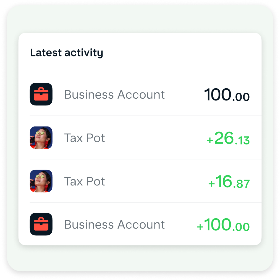 Banking app ‘Latest activity’ screen showing transactions including Business Account entries and Tax Pot deposits with positive amounts.